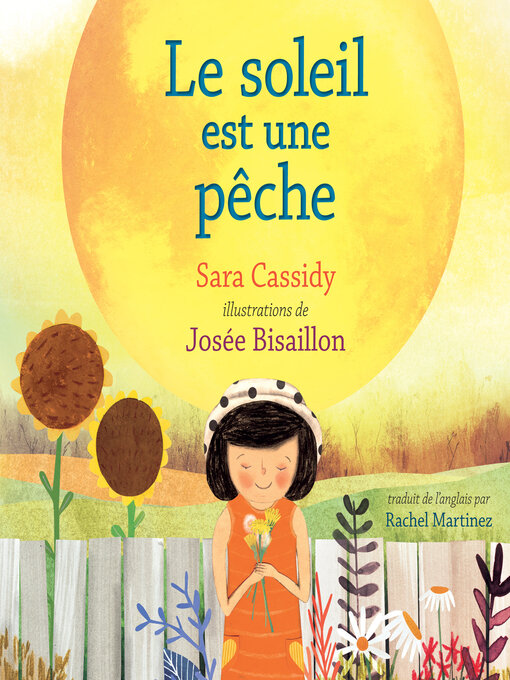 Title details for Le soleil est une pêche by Sara Cassidy - Available